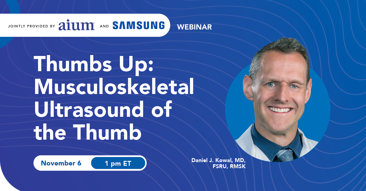 Nov 6 - Thumbs Up:Musculoskeletal Ultrasound of the Thumb Webinar 1 pm