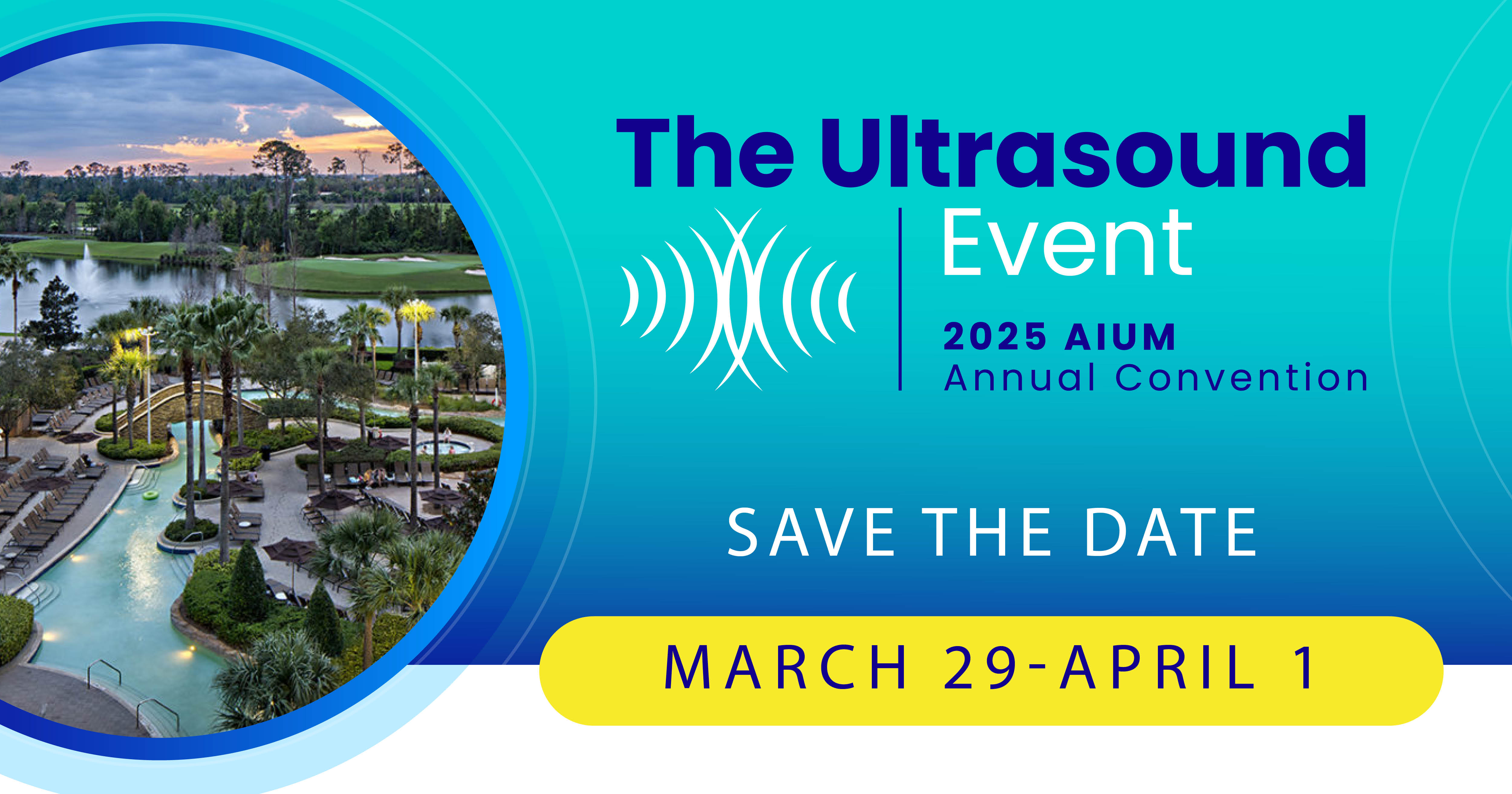 The Ultrasound Event 2025 AIUM Annual Convention